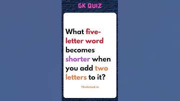 What 5 letter word becomes shorter when you add 2 letters to it? #puzzles #riddles #Trending #viral