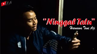Ninggal Tatu Cover Harnawa Tani Aji