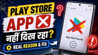 Play Store Me App Nahi Dikh Raha Real Reason Fix Android 2026