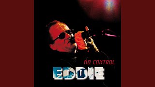 Video thumbnail of "Eddie - Help Me Trough the Day"