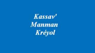 Video thumbnail of "Manman Kréyol"