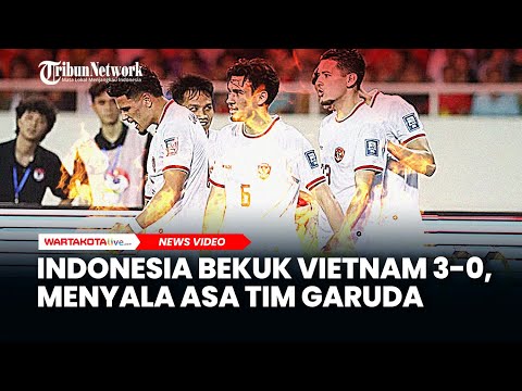 Indonesia Bekuk Vietnam 3-0, Menyala Asa Tim Garuda