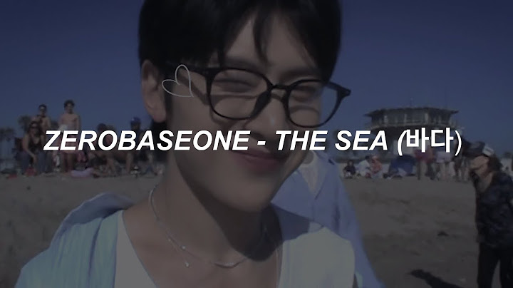 [with video] ZEROBASEONE (제로베이스원) - '바다 (The Sea) (ZB1 Remake)' Easy Lyrics