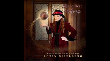 Robin Spielberg - All the Best Returns