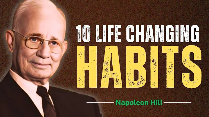 10 Small habits That Will Change Your Life Forever | Napoleon Hill Motivation