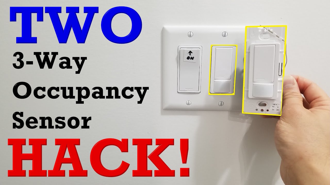 TWO Occupancy Sensor 3-WAY Switch HACK BYPASS THAT WORKS! Any brand! -  YouTube