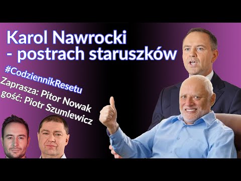 Karol Nawrocki - postrach staruszków - Piotr Nowak i Piotr Szumlewicz #CodziennikResetu