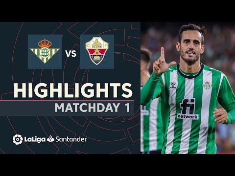 Betis Elche Goals And Highlights