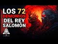 Los 72 Demonios Capturados Por El Rey Salomón - El Ars Goetia