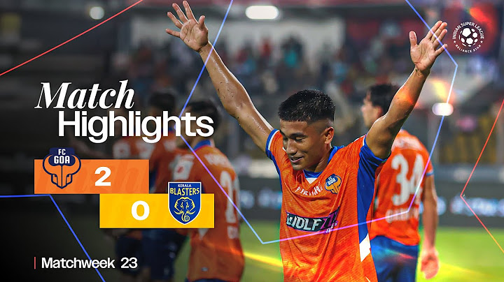 Match Highlights | FC Goa 2-0 Kerala Blasters FC | MW 23 | ISL 2024-25