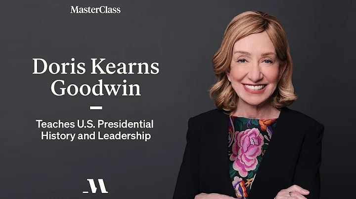 Doris Kearns Goodwin Teaches U.S. Presidential His...