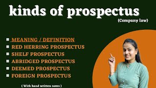 Kinds of prospectus explained | company law | Red herring | Shelf prospectus | Abridged prospectus 