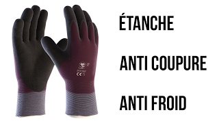 Gant de travail étanche, anti coupure et anti froid 