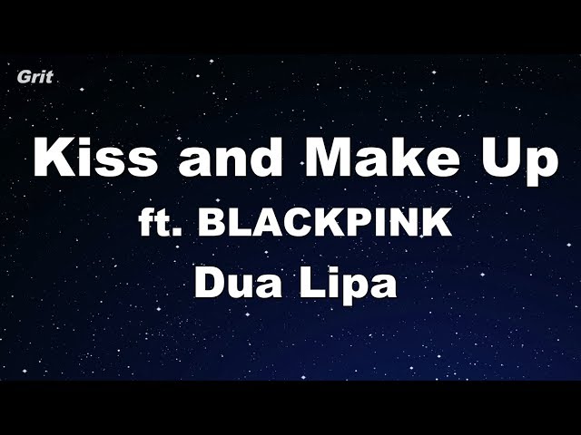 Kiss and Make Up - Dua Lipa & BLACKPINK Karaoke 【With Guide Melody】 Instrumental class=
