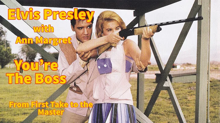 Elvis Presley and Ann Margret - You're The Boss - ...