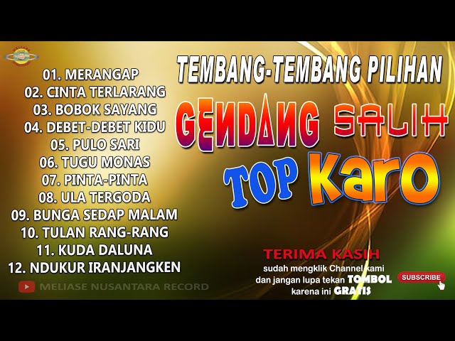 TEMBANG PILIHAN GENDANG SALIH TOP KARO class=