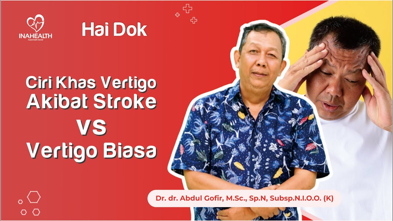 Ini 5 Tanda Bahaya Vertigo yang Menunjukkan Gejala Stroke - HAI DOK
