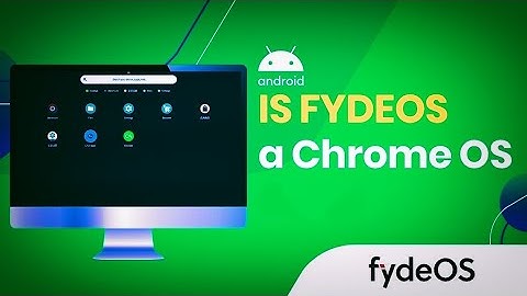 Install Chrome OS On Any PC or Laptop With FydeOS 2023 (Google Play & Linux Support Included)