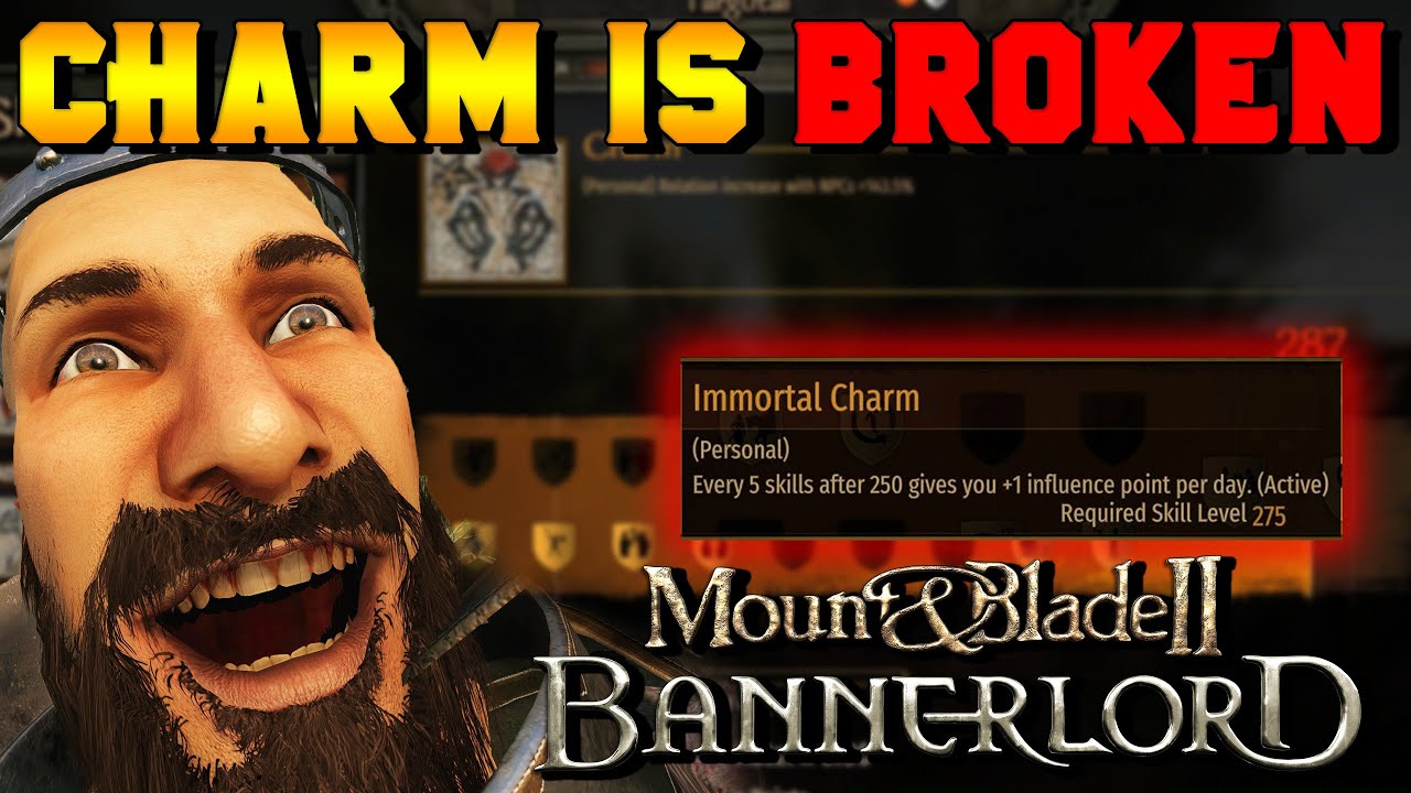 CHARM PERKS ARE BROKEN Not Really New Charm Perks For Mount Blade CHARM PERKS ARE BROKEN Not Really New Charm Perks For Mount Blade
