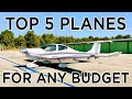 Buying your first plane - top 5 personal planes that fit your budget!