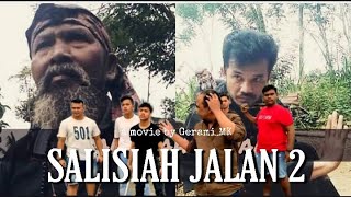 #FilmActionMinangkabau 'SALISIAH JALAN II'