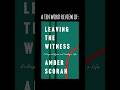 TEN WORD BOOK REVIEW | Leaving the Witness (Amber Scorah)