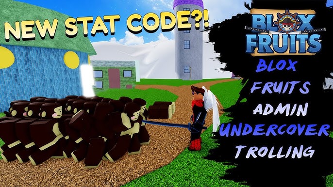 STAT CODE] Abusive Admins DESTROY every Server in Blox Fruits 