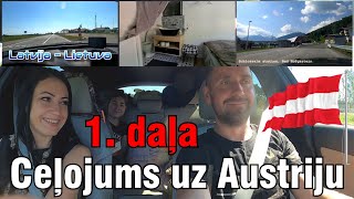 Ceļojums uz Austriju 1. daļa