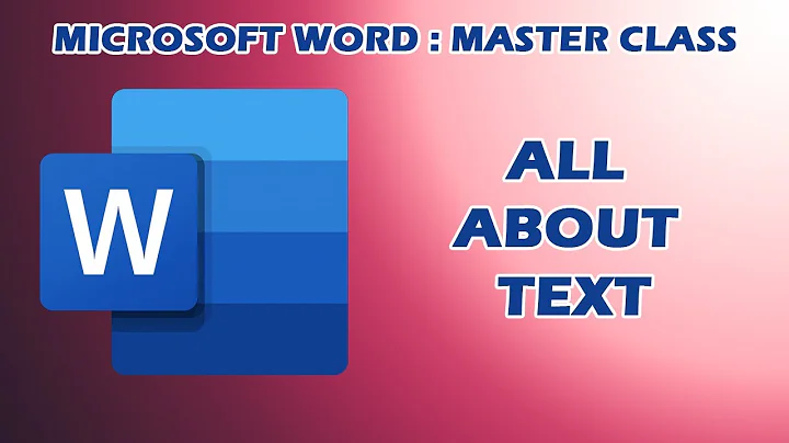 Mastering Microsoft Word: Basics for Beginners : PART 02 (TEXT FORMATTING)