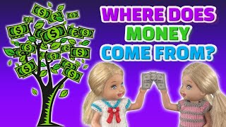 Barbie  Where Does Money Come From? | Ep.415