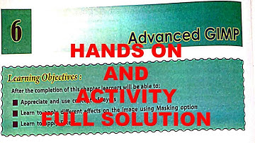 DAV CLASS 7 COMPUTER CHAPTER 6 | HANDS ON AND ACTIVITY | ADVANCED GIMP | SOLUTION  #dav