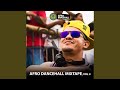 Afro dancehall mixtape vol 4