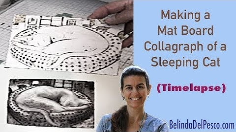 Mini Mat Board Collagraph Print of a Sleeping Cat (Timelapse)