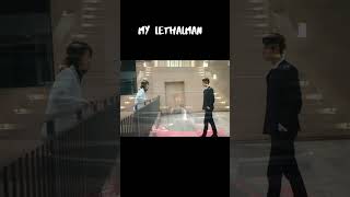 my lethal man / он опасен для меня