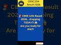 👉 “CBSE 12th Result 2026 😱 Today?! Final Update” #education #exam