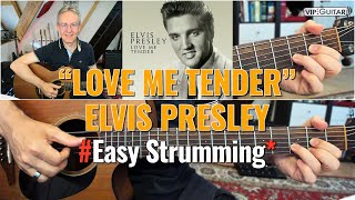 Gitarre Easy Strumming: 'Love Me Tender' Elvis Presley