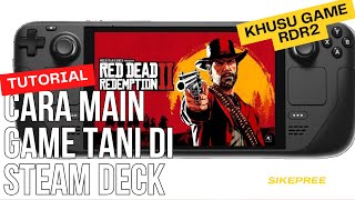 Tutorial Main Game Tani di Steam Deck