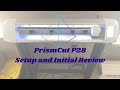 Prismcut P28 Vinyl Cutter Setup/Initial Review