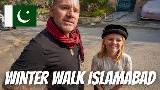 NZ FAMILY IN ISLAMABAD: A winter walk in Islamabad Pakistan 🇵🇰
