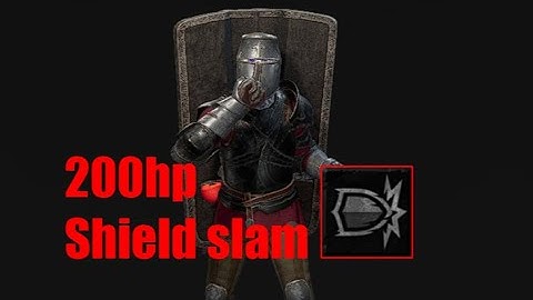200hp shield slam Dark and Darker