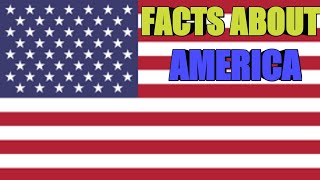 Interesting Facts About America | That Most Americans Don't Know