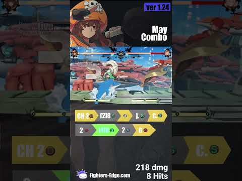 May counter hit 2D conversion #ggst_ma #ggst #guiltygear  #strive #fightinggames #fgc #combos