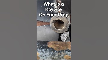 Great Loop Prep: Boat Propeller And The Role of Prop Keyways #boatlife #greatloop #boatmaintenance