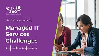How IT Managed Services Challenges Hurt Your Growth and Trust Wealth