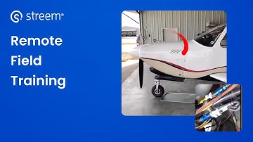 Remote Training | Streem® Visual Assistance