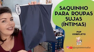 SAQUINHO PARA ROUPAS SUJAS ÍNTIMAS