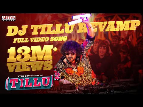 Dj Tillu Revamp Full Video | Tillu Square | Siddu Jonnalagadda, Anupama | Mallik Ram | Ram Miriyala - ADITYAMUSIC