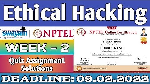 NPTEL Ethical Hacking WEEK 2 Quiz Assignment Solutions | Swayam 2022 | IIT Kharagpur