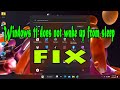 How to fix Windows 11 Won&#39;t Wake Up from Sleep Problem