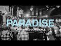 PARADISE (Live from C3) | Fellowship Creative
